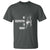 Funny Wolf T Shirt Be Respectful To Daddy - Wonder Print Shop