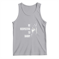Funny Wolf Tank Top Be Respectful To Daddy - Wonder Print Shop