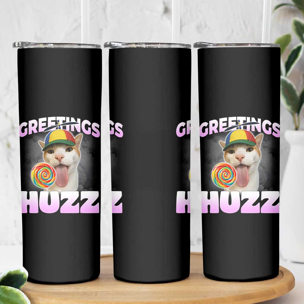 Funny Cat Meme Skinny Tumbler Greetings Huzz - Wonder Print Shop