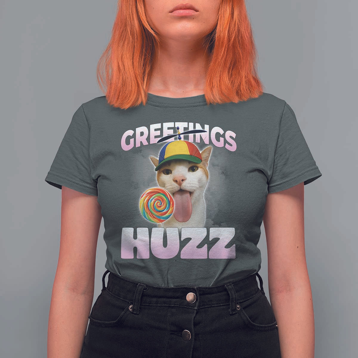 Funny Cat Meme T Shirt For Women Greetings Huzz - Wonder Print Shop