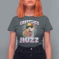 Funny Cat Meme T Shirt For Women Greetings Huzz - Wonder Print Shop