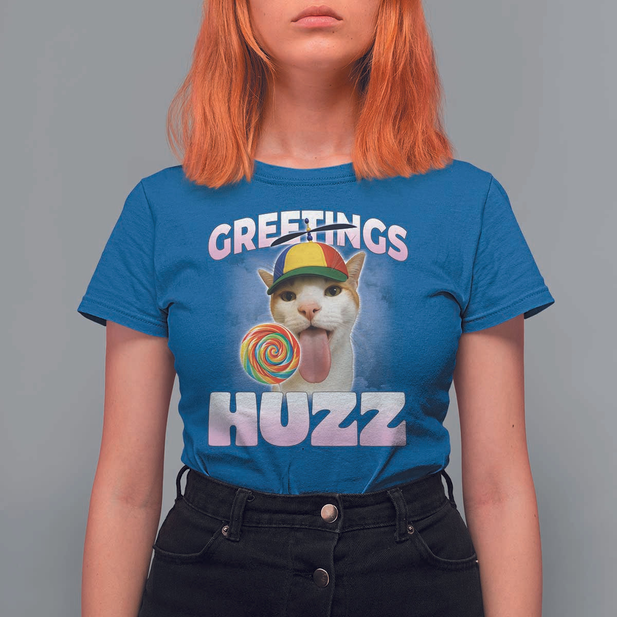 Funny Cat Meme T Shirt For Women Greetings Huzz - Wonder Print Shop