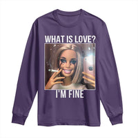 Doll Smoking Selfie Meme Long Sleeve Shirt What Is Love I Am Fine - Wonder Print Shop