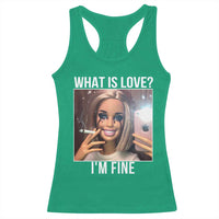 Doll Smoking Selfie Meme Racerback Tank Top What Is Love I Am Fine - Wonder Print Shop