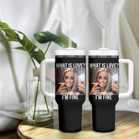 Doll Smoking Selfie Meme Tumbler With Handle What Is Love I Am Fine