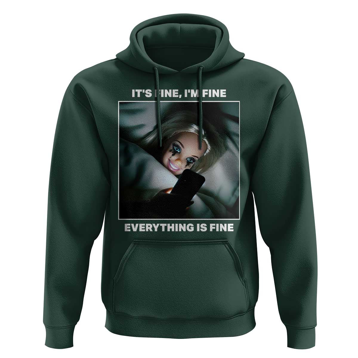 Funny Doll Face Meme Hoodie It Is Fine I Am Fine Everything Is Fine - Wonder Print Shop