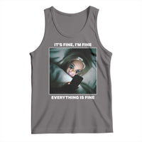 Funny Doll Face Meme Tank Top It Is Fine I Am Fine Everything Is Fine - Wonder Print Shop