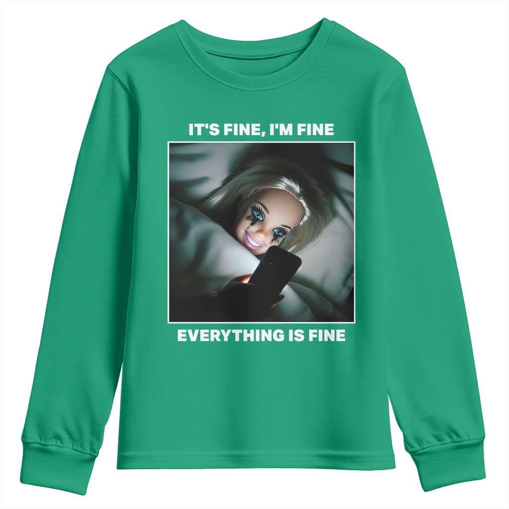 Funny Doll Face Meme Youth Sweatshirt It Is Fine I Am Fine Everything Is Fine - Wonder Print Shop