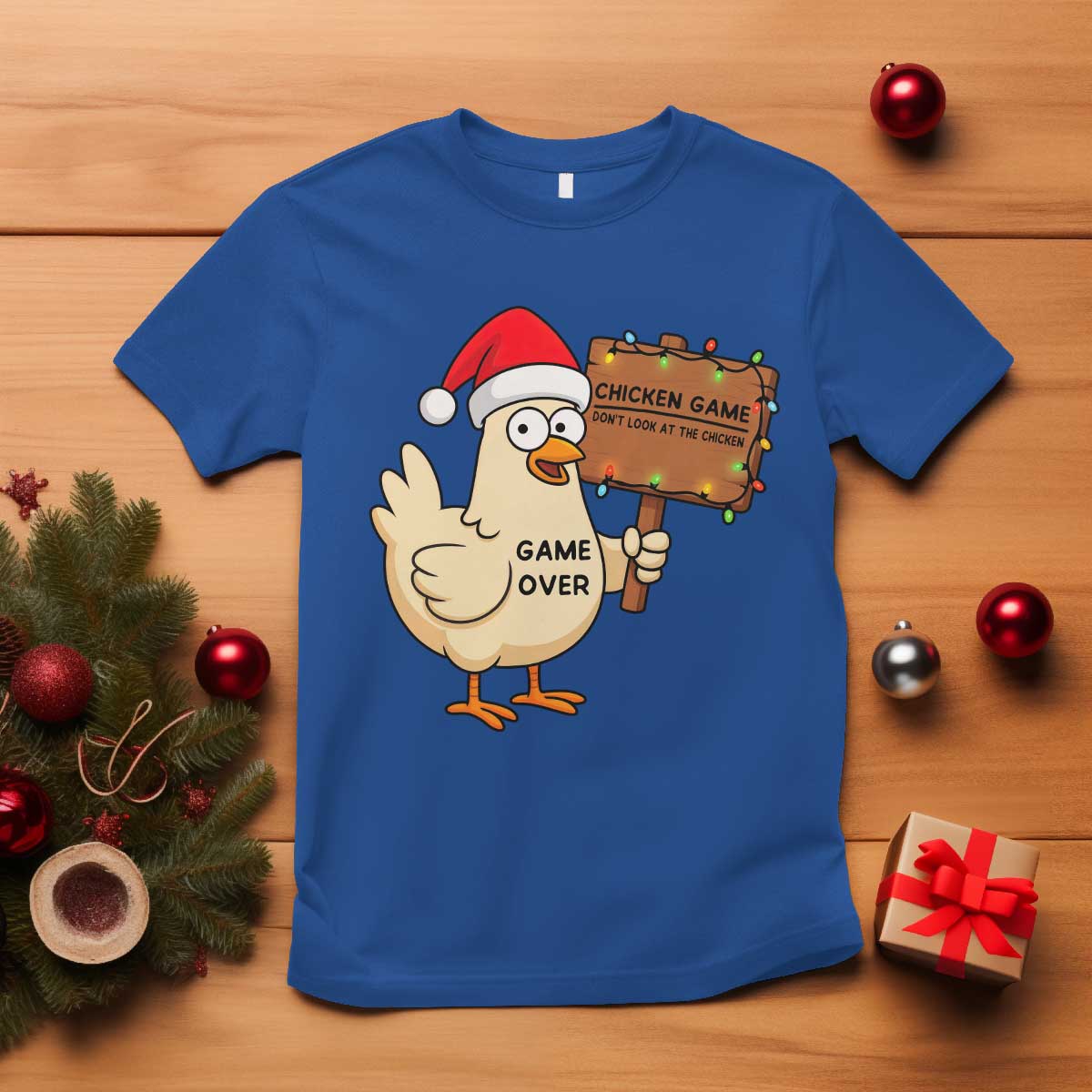 Chicken Game Christmas T Shirt Funny Do Not Look At The Chicken - Wonder Print Shop