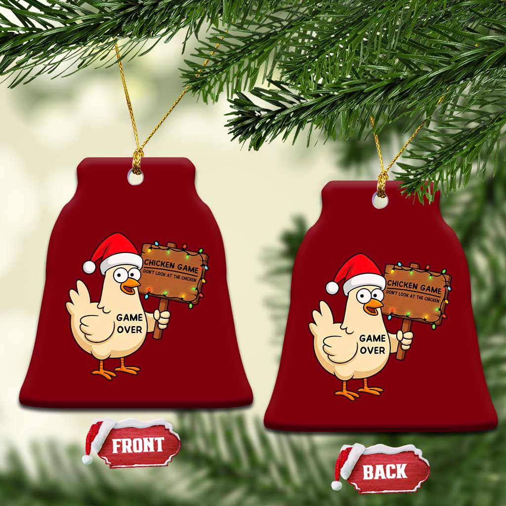 Chicken Game Christmas Ceramic Ornament Funny Do Not Look At The Chicken - Wonder Print Shop