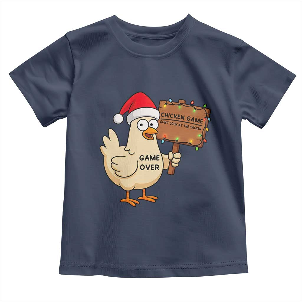 Chicken Game Christmas Toddler T Shirt Funny Do Not Look At The Chicken - Wonder Print Shop