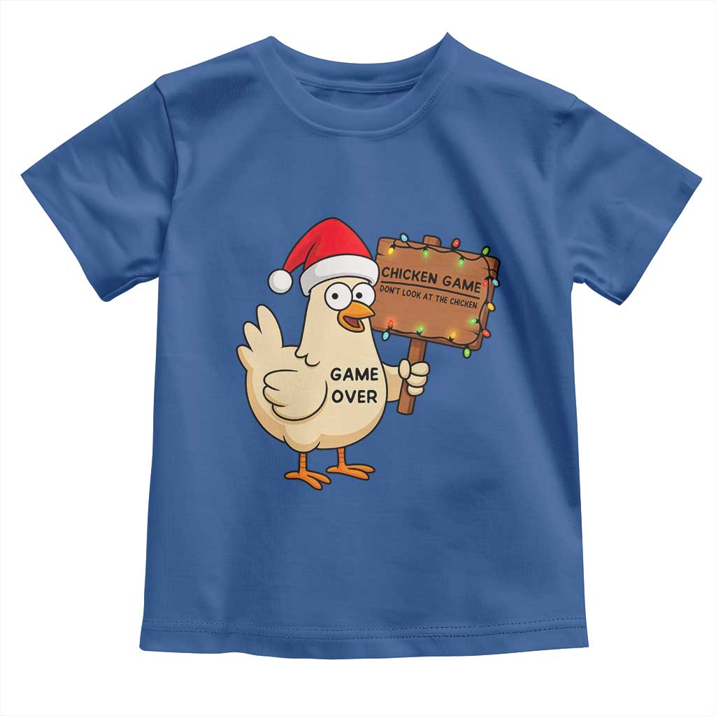Chicken Game Christmas Toddler T Shirt Funny Do Not Look At The Chicken - Wonder Print Shop