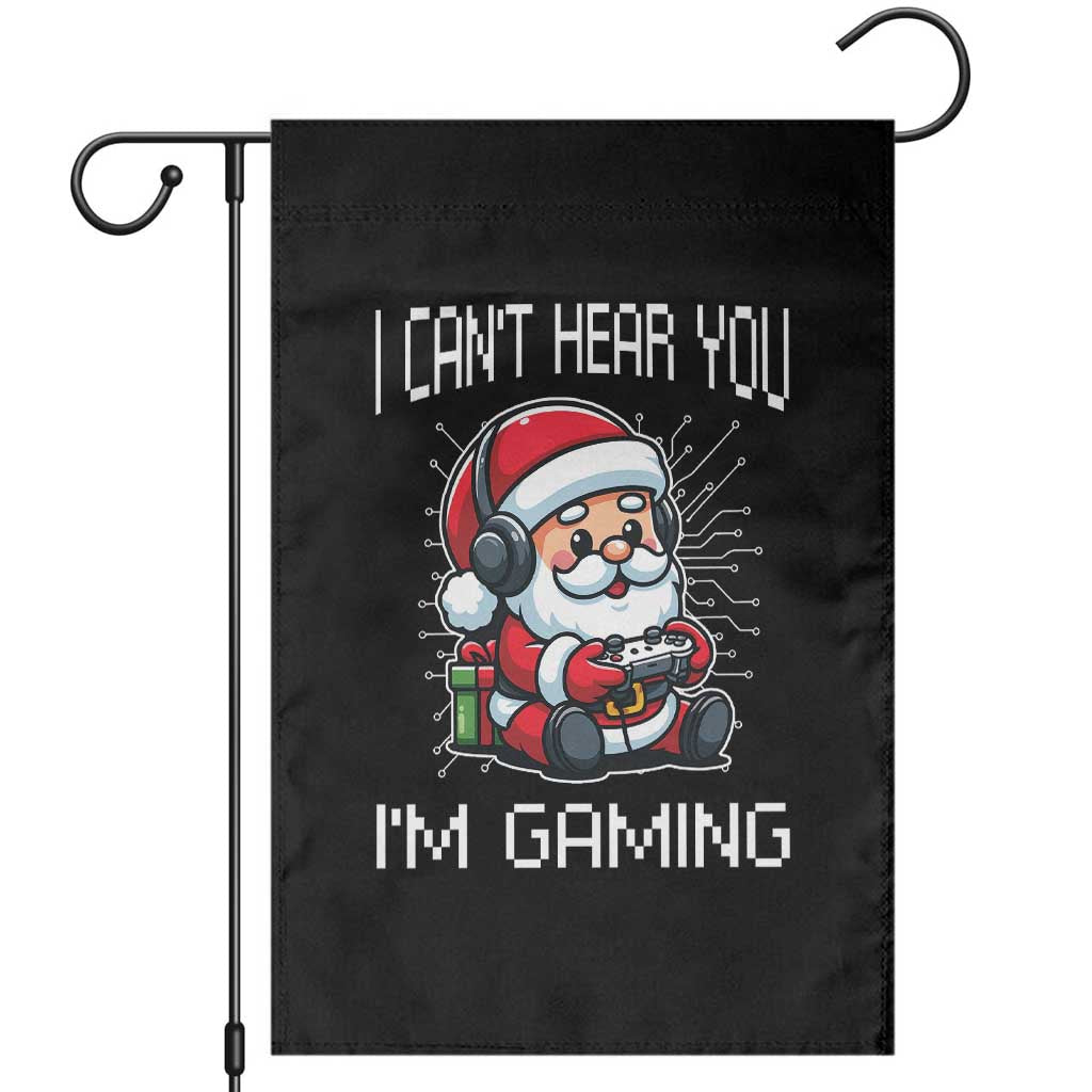 Funny Santa Gamer Christmas Garden Flag I Can Not Hear You I Am Gaming - Wonder Print Shop
