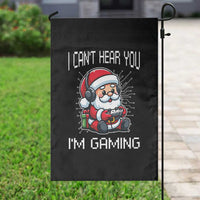 Funny Santa Gamer Christmas Garden Flag I Can Not Hear You I Am Gaming - Wonder Print Shop