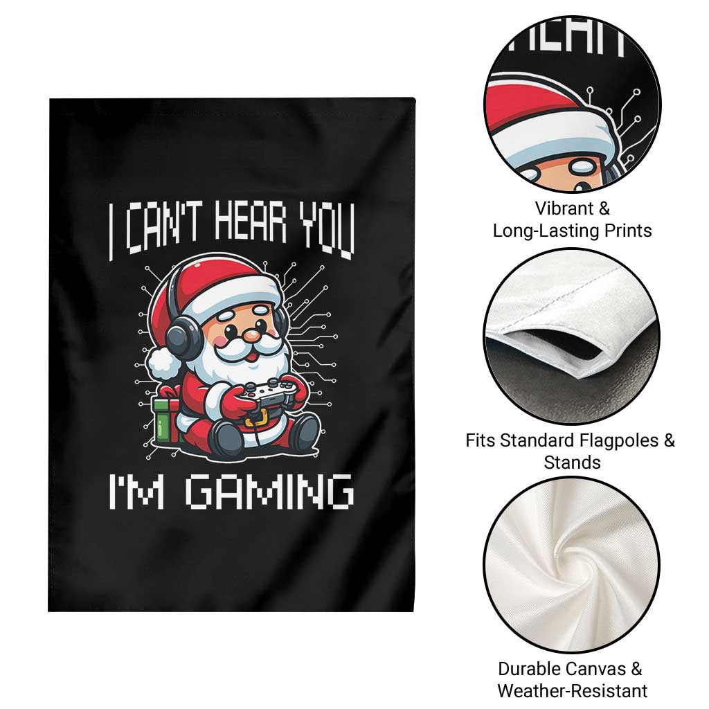 Funny Santa Gamer Christmas Garden Flag I Can Not Hear You I Am Gaming - Wonder Print Shop