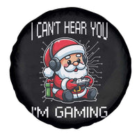 Funny Santa Gamer Christmas Spare Tire Cover I Can Not Hear You I Am Gaming - Wonder Print Shop