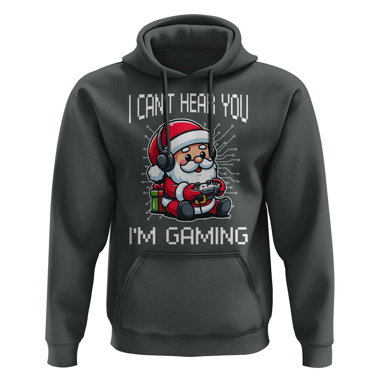Funny Santa Gamer Christmas Hoodie I Can Not Hear You I Am Gaming - Wonder Print Shop