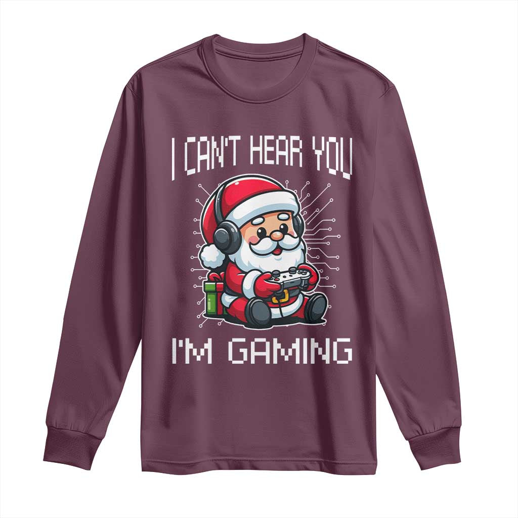 Funny Santa Gamer Christmas Long Sleeve Shirt I Can Not Hear You I Am Gaming - Wonder Print Shop