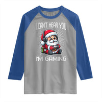 Funny Santa Gamer Christmas Raglan Shirt I Can Not Hear You I Am Gaming - Wonder Print Shop