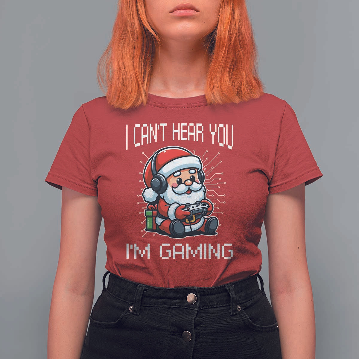 Funny Santa Gamer Christmas T Shirt For Women I Can Not Hear You I Am Gaming - Wonder Print Shop