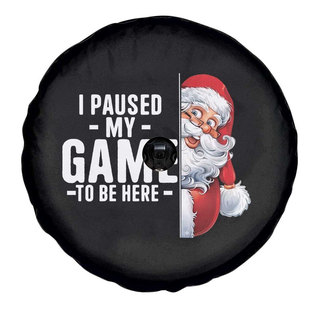 Funny Santa Gamer Christmas Spare Tire Cover I Paused My Game To Be Here - Wonder Print Shop