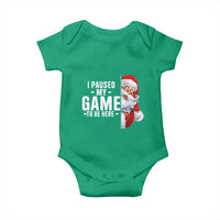 Funny Santa Gamer Christmas Baby Onesie I Paused My Game To Be Here - Wonder Print Shop