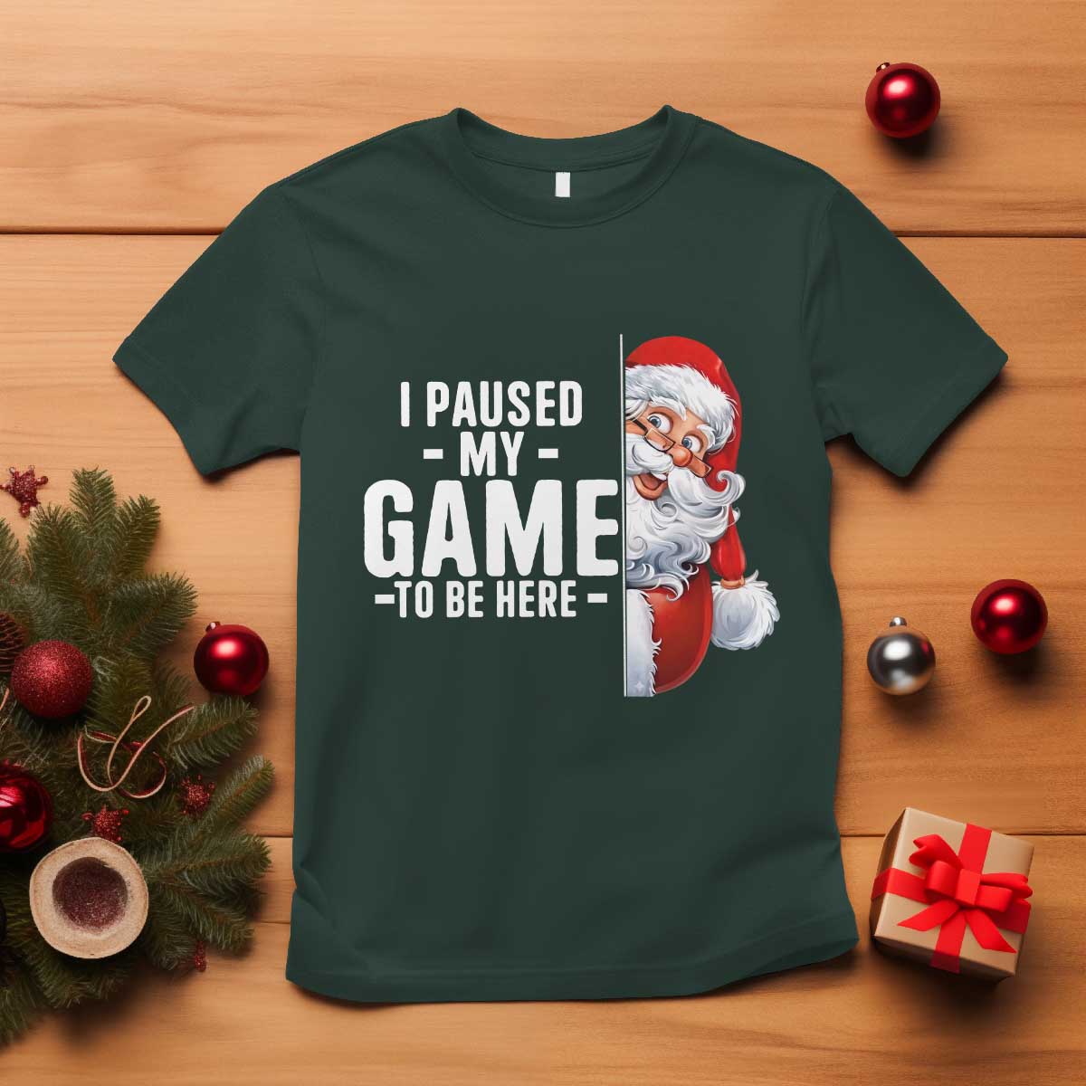 Funny Santa Gamer Christmas T Shirt I Paused My Game To Be Here - Wonder Print Shop