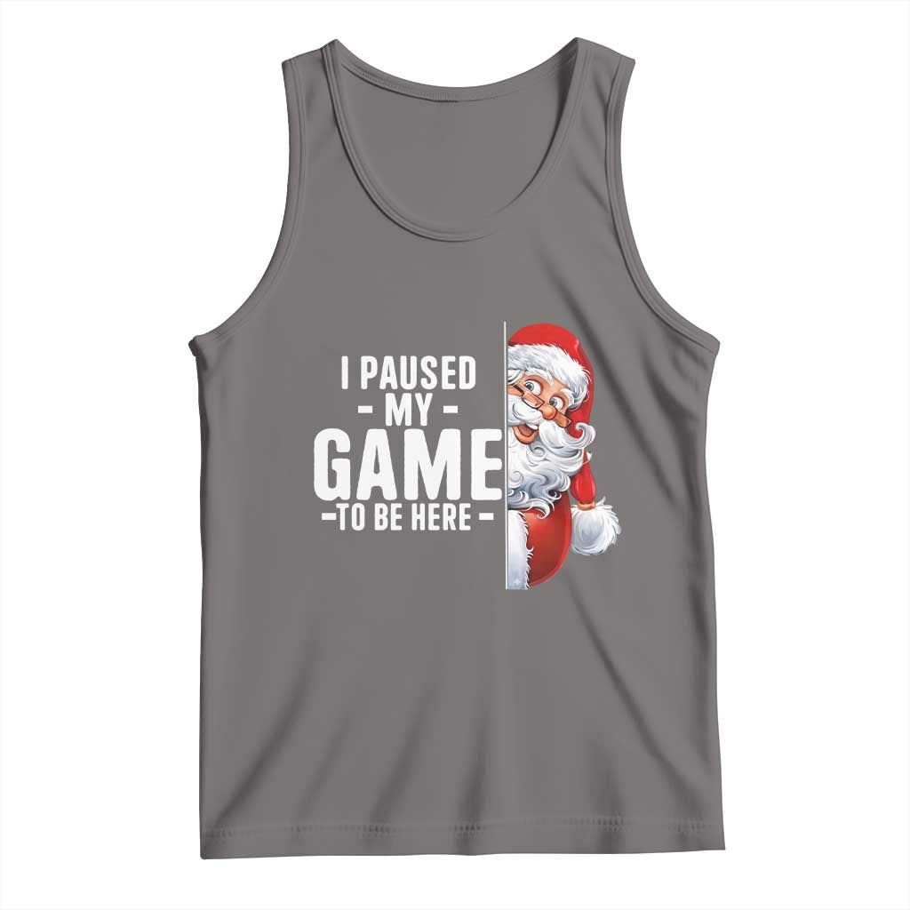 Funny Santa Gamer Christmas Tank Top I Paused My Game To Be Here - Wonder Print Shop