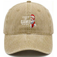 Funny Santa Gamer Christmas Washed Cotton Baseball Cap I Paused My Game To Be Here