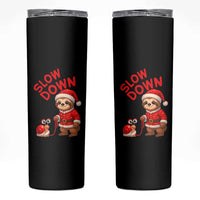 Funny Sloth Snail Christmas Skinny Tumbler Slow Down Xmas - Wonder Print Shop