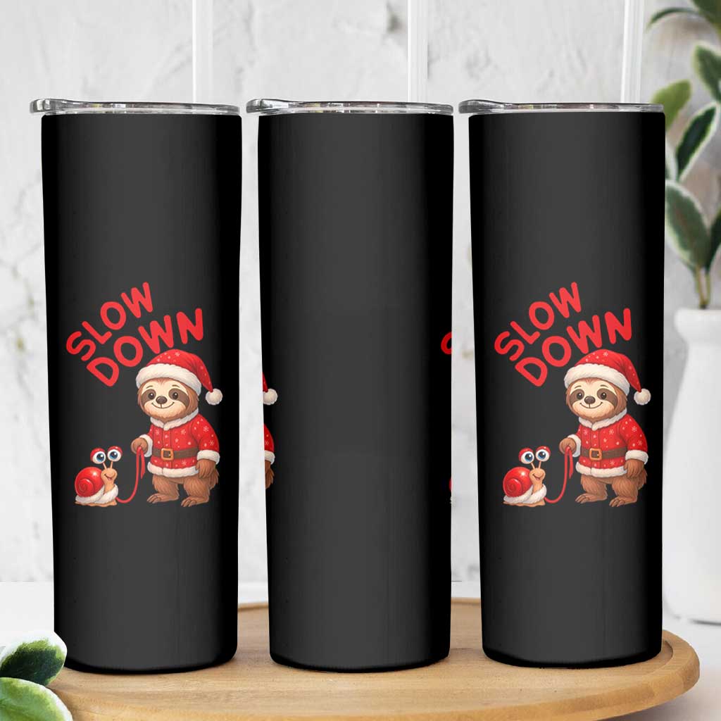 Funny Sloth Snail Christmas Skinny Tumbler Slow Down Xmas - Wonder Print Shop