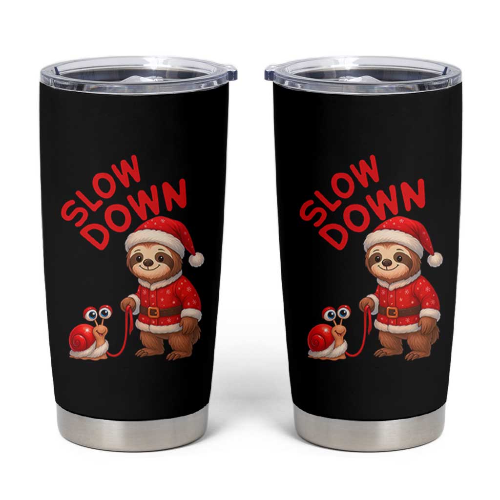 Funny Sloth Snail Christmas Tumbler Cup Slow Down Xmas - Wonder Print Shop