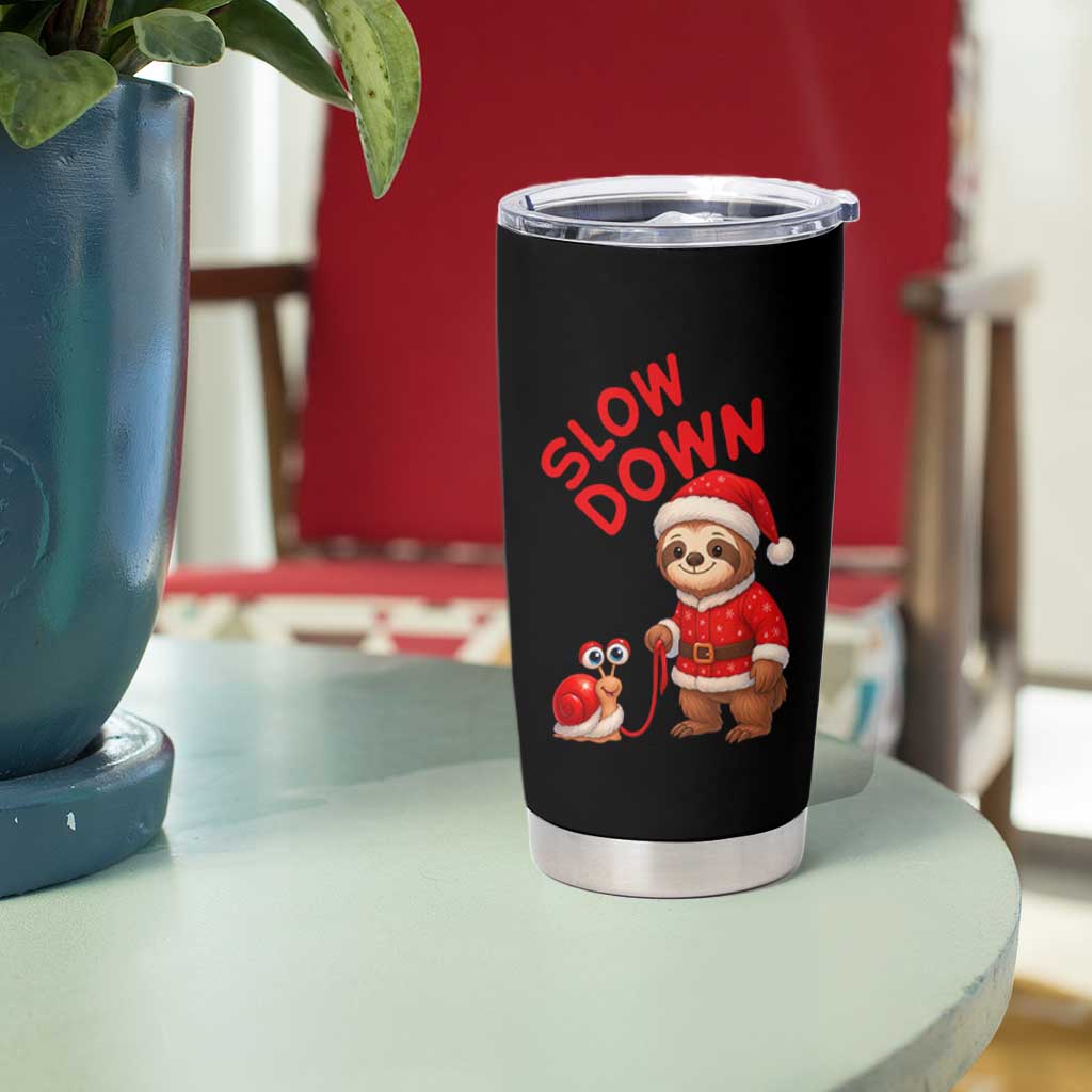 Funny Sloth Snail Christmas Tumbler Cup Slow Down Xmas - Wonder Print Shop