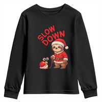 Funny Sloth Snail Christmas Youth Sweatshirt Slow Down Xmas - Wonder Print Shop