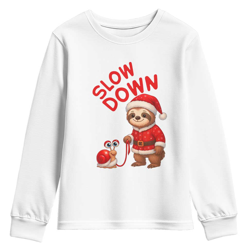 Funny Sloth Snail Christmas Youth Sweatshirt Slow Down Xmas - Wonder Print Shop
