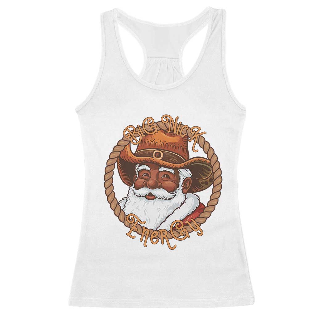 Black Santa Christmas Racerback Tank Top Big Nick Energy - Wonder Print Shop