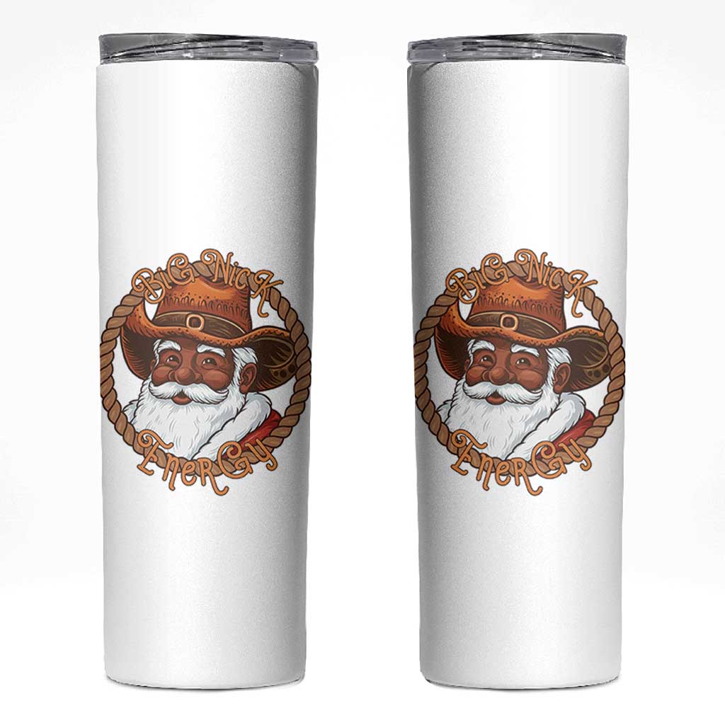 Black Santa Christmas Skinny Tumbler Big Nick Energy - Wonder Print Shop