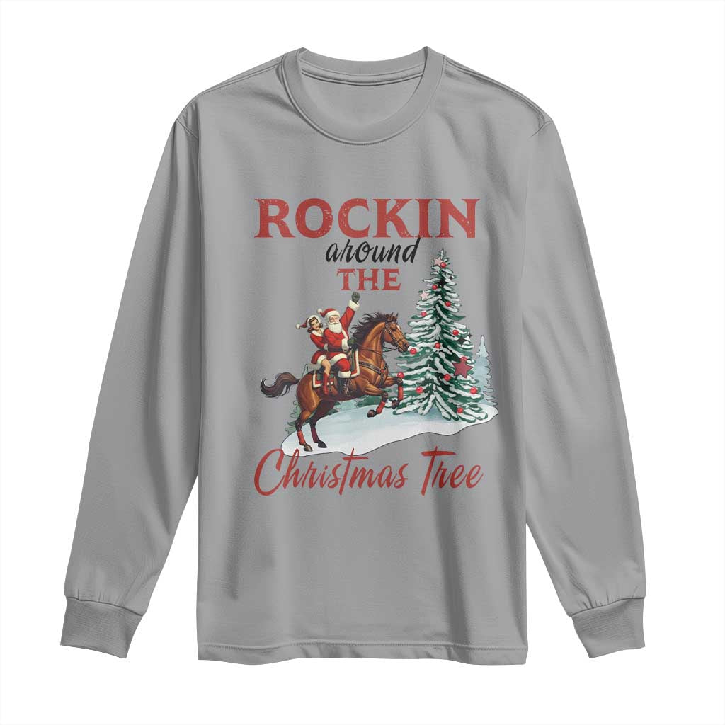 Cowboy Santa Western Christmas Long Sleeve Shirt Rockin Around The Xmas Tree - Wonder Print Shop