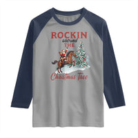 Cowboy Santa Western Christmas Raglan Shirt Rockin Around The Xmas Tree - Wonder Print Shop