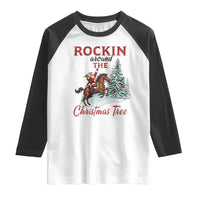 Cowboy Santa Western Christmas Raglan Shirt Rockin Around The Xmas Tree - Wonder Print Shop