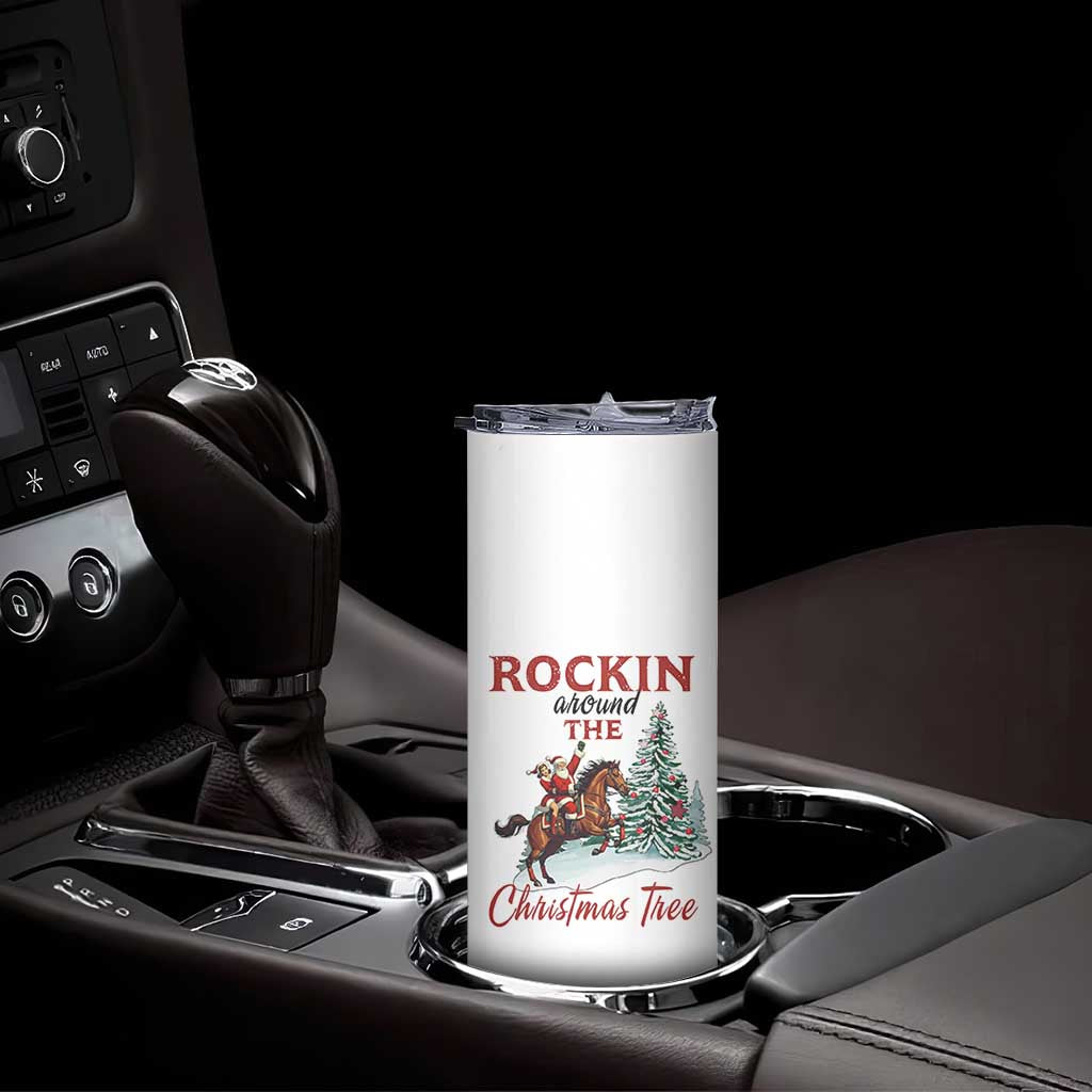 Cowboy Santa Western Christmas Skinny Tumbler Rockin Around The Xmas Tree - Wonder Print Shop