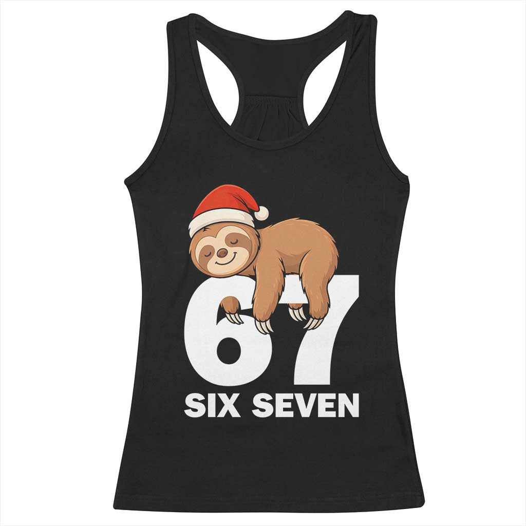 67 Six Seven Racerback Tank Top Funny Sloth Christmas - Wonder Print Shop
