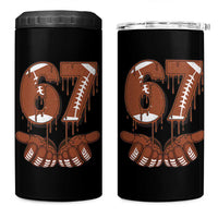 67 Six Seven 4 in 1 Can Cooler Tumbler Funny Football Meme - Wonder Print Shop