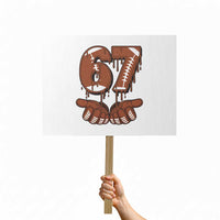 67 Six Seven Protest Sign Funny Football Meme - Wonder Print Shop