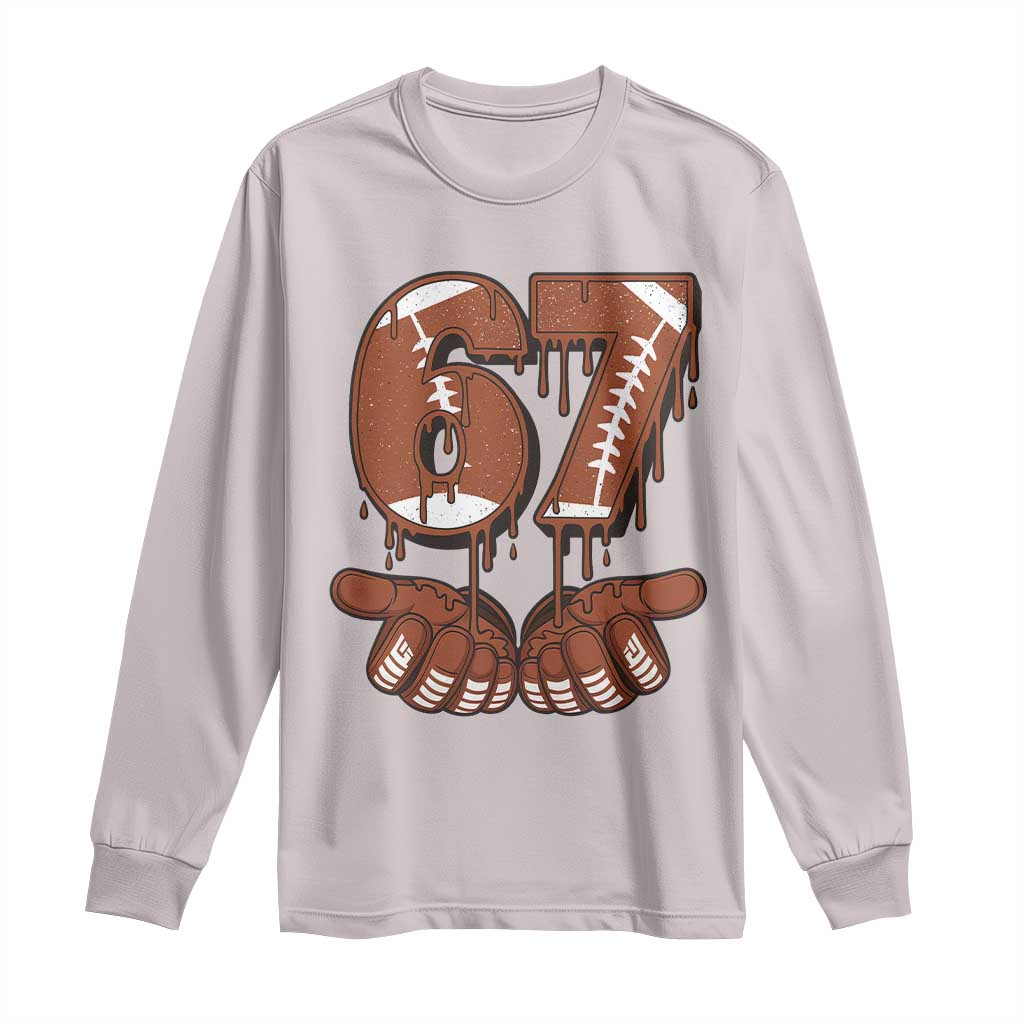 67 Six Seven Long Sleeve Shirt Funny Football Meme - Wonder Print Shop