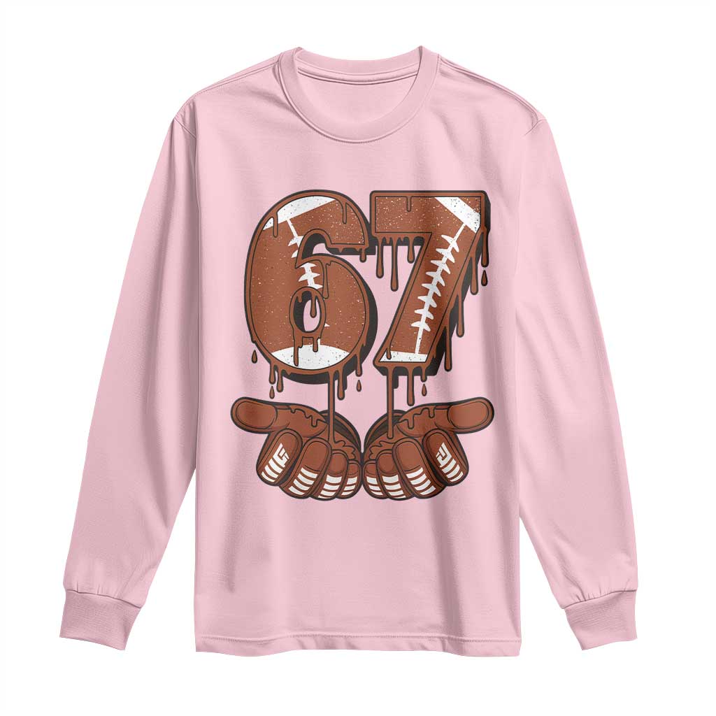 67 Six Seven Long Sleeve Shirt Funny Football Meme - Wonder Print Shop