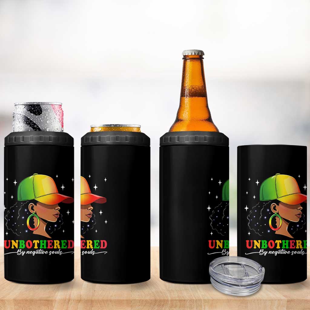 Afro African American 4 in 1 Can Cooler Tumbler Unbothered By Negative Souls Black Sassy Queen