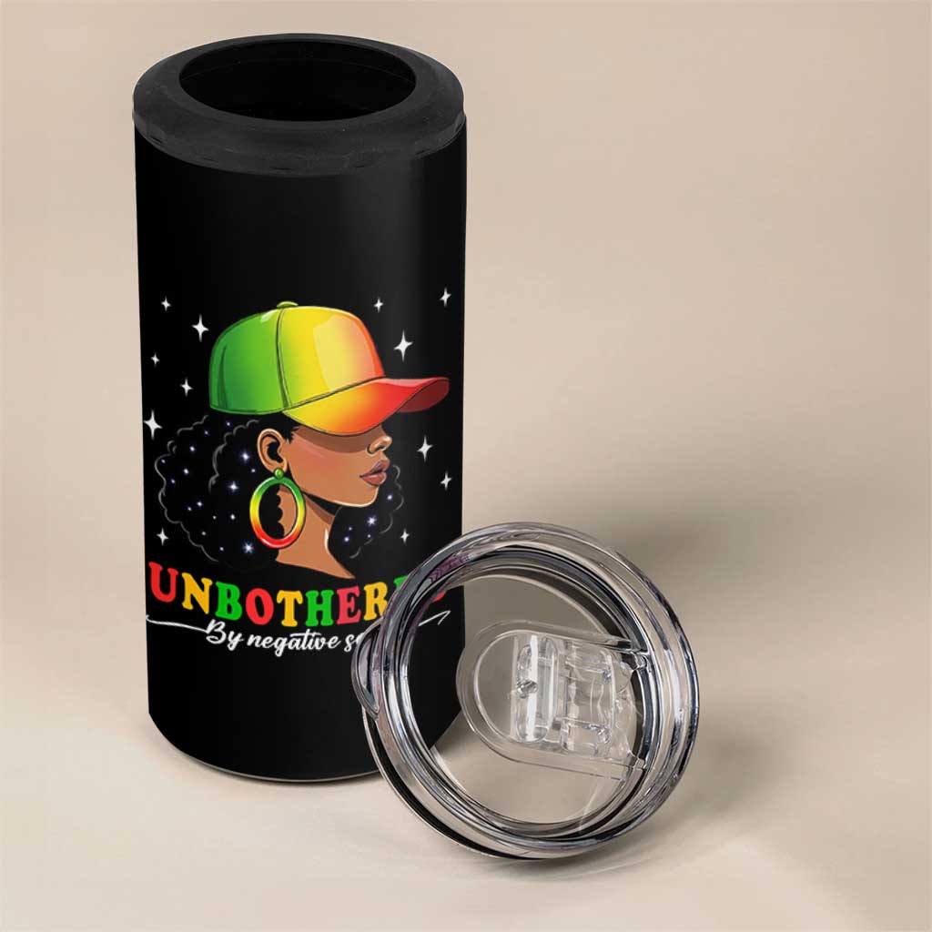 Afro African American 4 in 1 Can Cooler Tumbler Unbothered By Negative Souls Black Sassy Queen