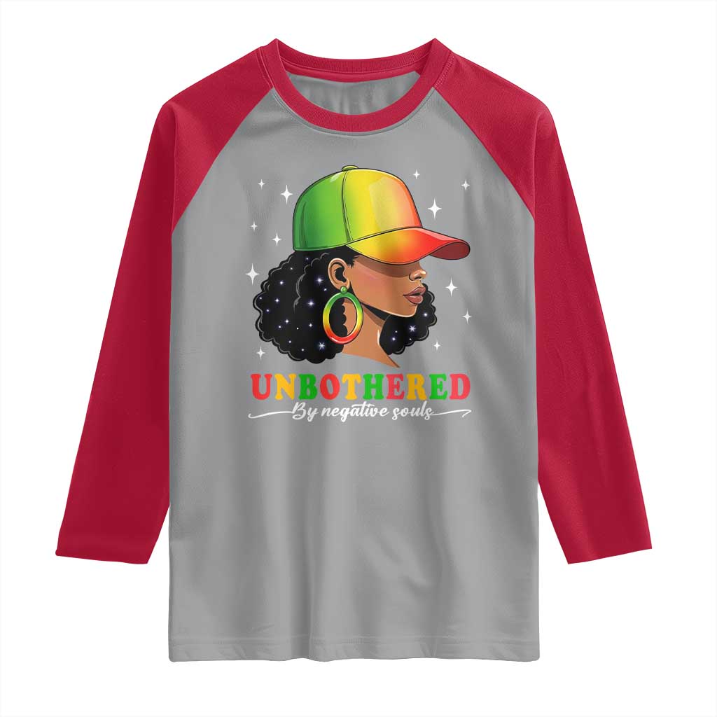 Afro African American Raglan Shirt Unbothered By Negative Souls Black Sassy Queen