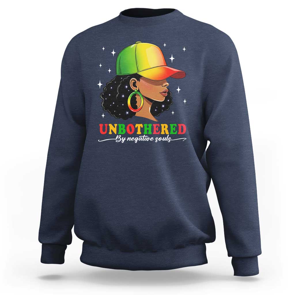 Afro African American Sweatshirt Unbothered By Negative Souls Black Sassy Queen